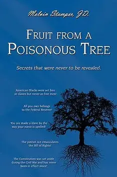 Fruit from a Poisonous Tree, Paperback/Melvin Stamper Jd