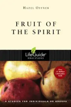 Fruit of the Spirit, Paperback/Hazel Offner