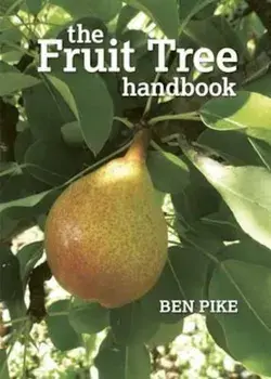 Fruit Tree Handbook, Paperback/Ben Pike