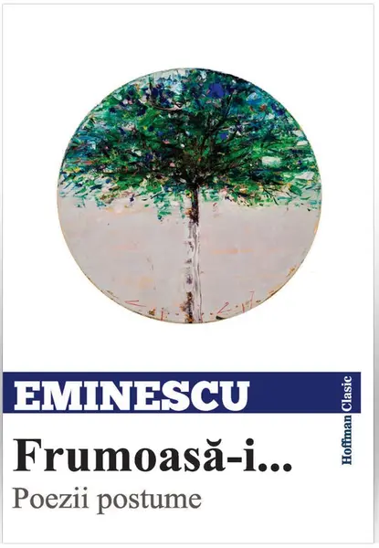 Frumoasa-i... | Mihai Eminescu