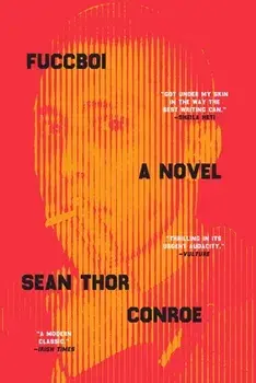 Fuccboi, Paperback/Sean Thor Conroe