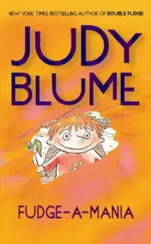 Fudge-A-Mania, Paperback/Judy Blume
