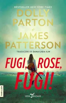 Fugi, Rose, fugi!/Dolly Parton, James Patterson