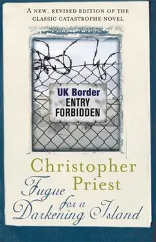 Fugue for a Darkening Island, Paperback/Christopher Priest