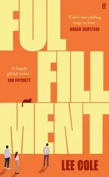 Fulfillment. Main, Hardback/Lee Cole