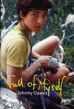 Full of Myself, Hardback/Johnny Dawes