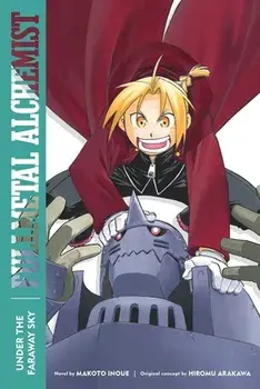 Fullmetal Alchemist: Under the Faraway Sky. Second Edition, Paperback/Makoto Inoue