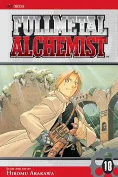 Fullmetal Alchemist, Vol. 10, Paperback/Hiromu Arakawa