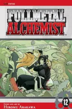 Fullmetal Alchemist, Volume 12, Paperback/Hiromu Arakawa