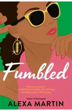 Fumbled - Alexa Martin