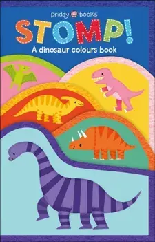 Fun Felt LEarning: STOMP!, Paperback/Roger Priddy