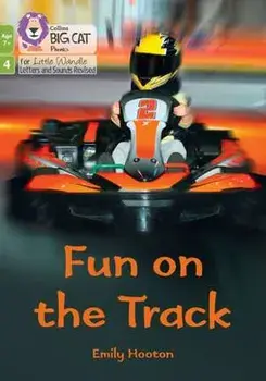 Fun on the Track. Phase 4 Set 1, Paperback/Emily Hooton