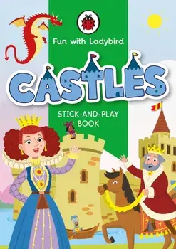 Fun With Ladybird: Stick-And-Play Book: Castles, Paperback/Ladybird