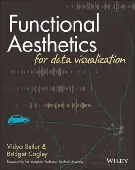 Functional Aesthetics for Data Visualization, Paperback/V Setlur