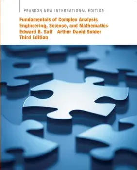 Fundamentals of Complex Analysis with Applications to Engineering, Science, and Mathematics: Pearson New International Edition. 3 ed, Paperback/Arthur Snider