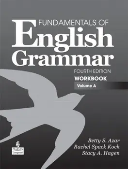 Fundamentals of English Grammar Workbook, Volume A. 4 ed, Paperback/Stacy Hagen