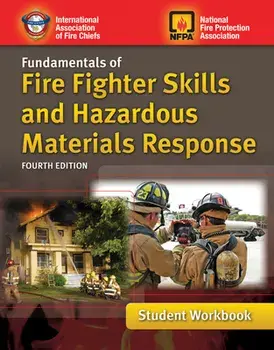 Fundamentals of Fire Fighter Skills and Hazardous Materials Response Student Workbook, Paperback/International Association of Fire Chiefs