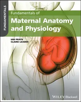 Fundamentals of Maternal Anatomy and Physiology, Paperback/***