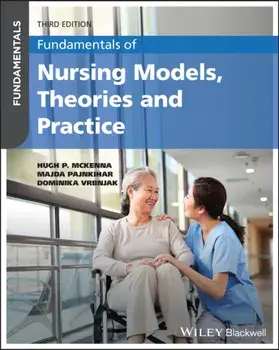 Fundamentals of Nursing Models, Theories and Practice. 3 ed, Paperback/***