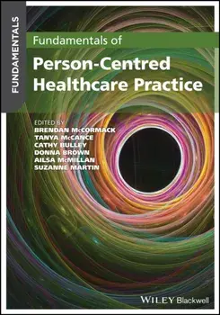 Fundamentals of Person-Centred Healthcare Practice, Paperback/***