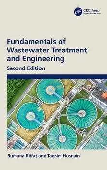 Fundamentals of Wastewater Treatment and Engineering. 2 ed, Hardback/***