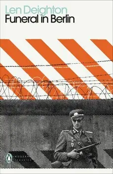 Funeral in Berlin/Len Deighton