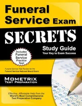 Funeral Service Exam Secrets Study Guide: Funeral Service Test Review for the Funeral Service National Board Exam, Paperback/Funeral Service Exam Secrets Test Prep