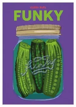 Funky, Hardback/Caitlin Ruth