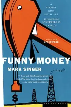 Funny Money, Paperback/Mark Singer
