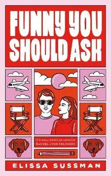 Funny You Should Ask, Paperback/Elissa Sussman