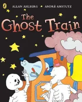 Funnybones: The Ghost Train, Paperback/Allan Ahlberg