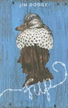 Fup, Paperback/Jim Dodge
