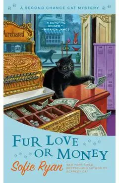 Fur Love or Money - Sofie Ryan