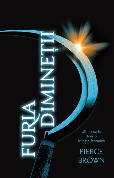 Furia Dimineții | paperback - Pierce Brown