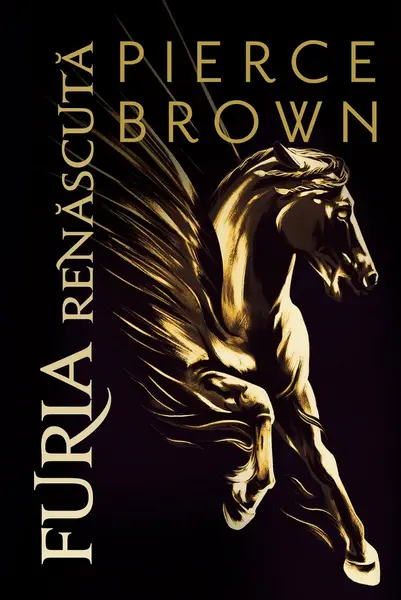 Furia renăscută - Pierce Brown