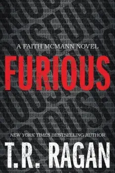 Furious, Paperback/T.R. Ragan