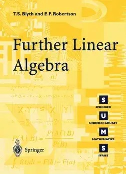 Further Linear Algebra, Paperback/E. F. Robertson