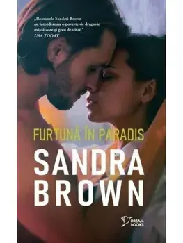 Furtuna in paradis/Sandra Brown
