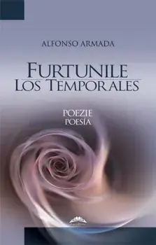 Furtunile. Los temporales/Alfonso Armada