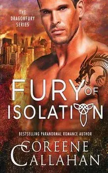 Fury of Isolation, Paperback/Coreene Callahan