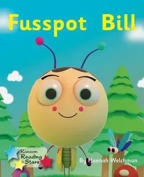 Fusspot Bill. Phonics Phase 2, Paperback/Welchman Hannah