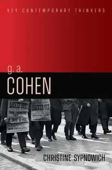 G. A. Cohen. Liberty, Justice and Equality, Paperback/***