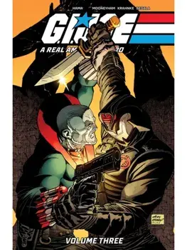 G.I. Joe: A Real American Hero! Vol. 3, Paperback/Larry Hama