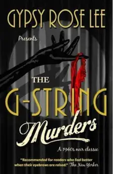 G-String Murders/Gypsy Rose Lee