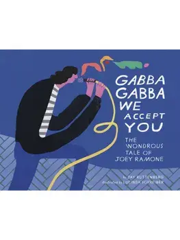 Gabba Gabba We Accept You, Hardback/Jay Ruttenberg