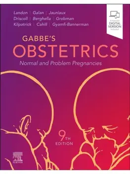 Gabbe's Obstetrics: Normal and Problem Pregnancies. 9 ed, Hardback/***