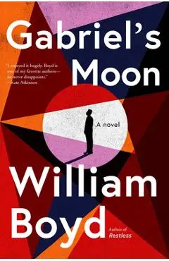Gabriel's Moon - William Boyd