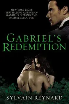 Gabriel's Redemption, Paperback/Sylvain Reynard