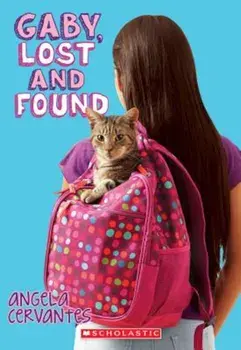 Gaby, Lost and Found: A Wish Novel, Paperback/Angela Cervantes