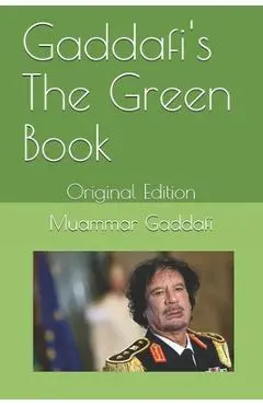 Gaddafi's The Green Book: Original Edition - Naz Sab